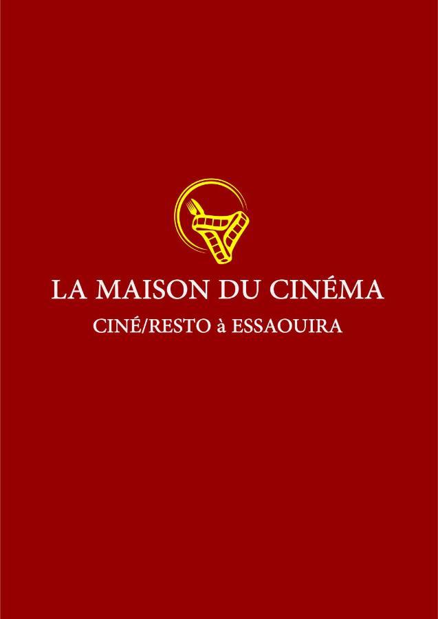 La Maison Du Cinema Εσαουίρα Εξωτερικό φωτογραφία
